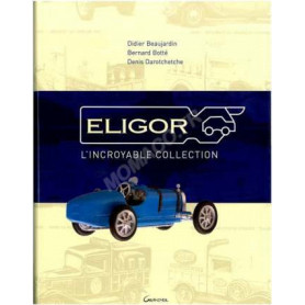 LIVRE ELIGOR L'INCROYABLE COLLECTION (EPUISE)