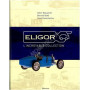 LIVRE ELIGOR L'INCROYABLE COLLECTION (EPUISE)